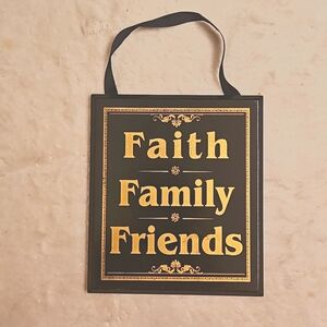 "Faith, Family, Friends ", gently preloved Wall decor, 5x6